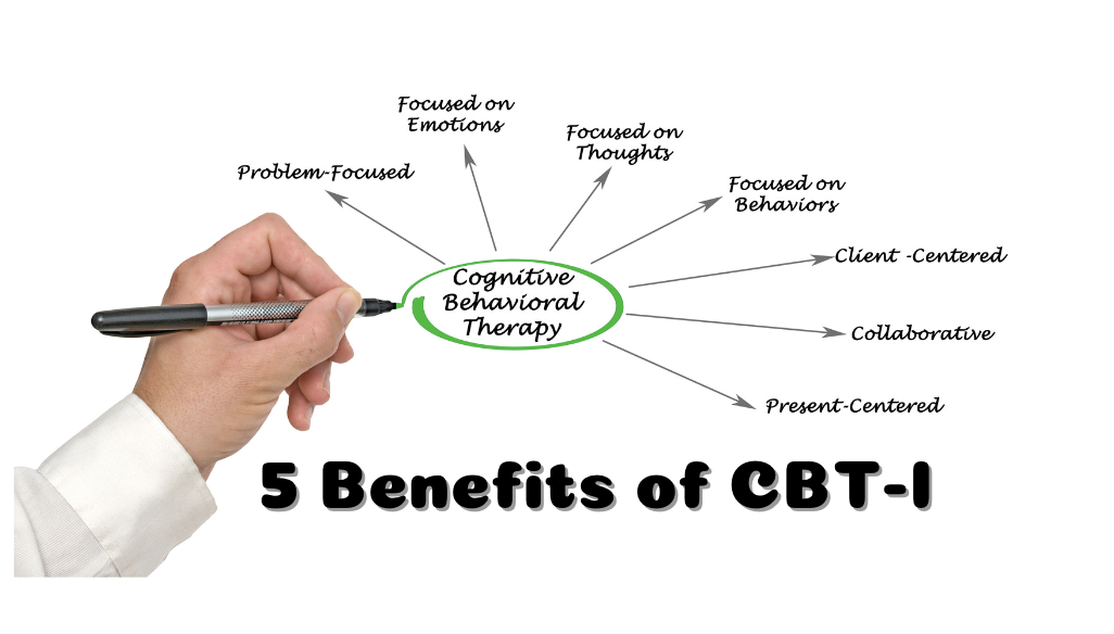 Five Benefits Of Cognitive Behavioural Therapy For Insomnia